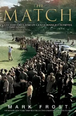 The Match: Dzień, w którym gra w golfa zmieniła się na zawsze - The Match: The Day the Game of Golf Changed Forever