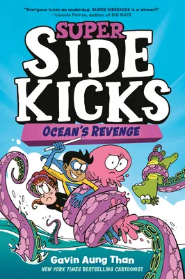 Super Sidekicks #2: Zemsta oceanu - Super Sidekicks #2: Ocean's Revenge