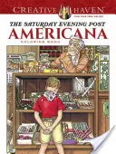 Kolorowanka „Saturday Evening Post Americana” od Creative Haven - Creative Haven the Saturday Evening Post Americana Coloring Book