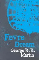 Fevre Dream