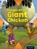 Project X Origins: Purple Book Band, Oxford Poziom 8: Habitat: Ucieczka gigantycznego kurczaka - Project X Origins: Purple Book Band, Oxford Level 8: Habitat: Escape of the Giant Chicken