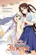 A Certain Magical Index, Vol. 6 (powieść lekka) - A Certain Magical Index, Vol. 6 (Light Novel)