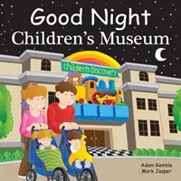 Dobranoc Muzeum dla Dzieci - Good Night Children's Museum