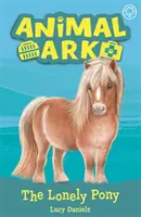 Arka zwierząt, nowość 8: Samotny kucyk - książka 8 - Animal Ark, New 8: The Lonely Pony - Book 8