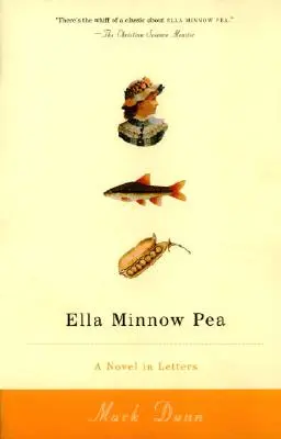 Ella Minnow Pea: Powieść w listach - Ella Minnow Pea: A Novel in Letters