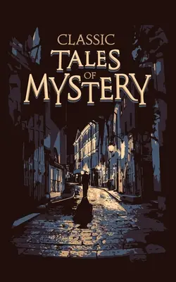 Klasyczne opowieści tajemnicze - Classic Tales of Mystery