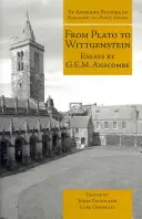 Od Platona do Wittgensteina: Eseje G.E.M. Anscombe - From Plato to Wittgenstein: Essays by G.E.M. Anscombe