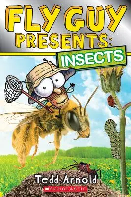 Fly Guy Presents: Owady (Scholastic Reader, poziom 2) - Fly Guy Presents: Insects (Scholastic Reader, Level 2)