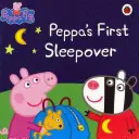 Świnka Peppa: Pierwsza nocka u Peppy - Peppa Pig: Peppa's First Sleepover