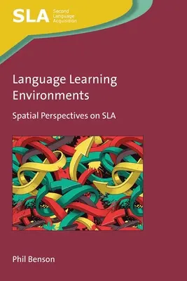 Środowiska uczenia się języków: Przestrzenne perspektywy SLA, 147 - Language Learning Environments: Spatial Perspectives on SLA, 147