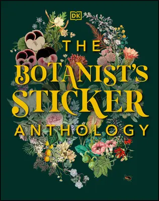 Antologia naklejek dla botaników - The Botanist's Sticker Anthology