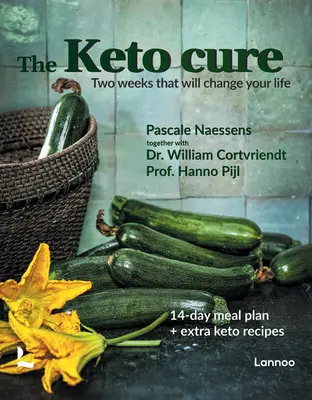 Keto Cure: Nowe życie w 14 dni - The Keto Cure: A New Life in 14 Days