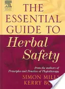 Niezbędny przewodnik po bezpieczeństwie ziół - The Essential Guide to Herbal Safety