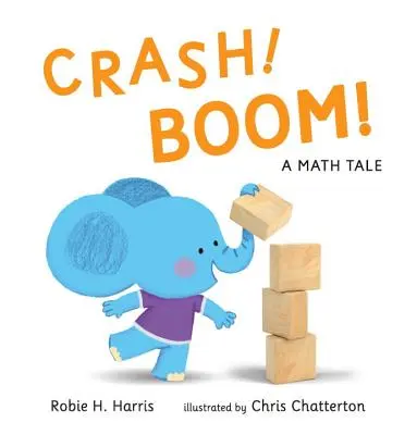 Crash! Boom! Matematyczna opowieść - Crash! Boom! a Math Tale