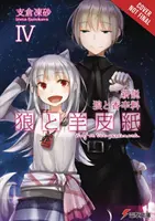 Wilk i Pergamin: Nowa teoria Spice & Wolf, Vol. 4 (Light Novel) - Wolf & Parchment: New Theory Spice & Wolf, Vol. 4 (Light Novel)