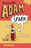 The Incredible Adam Spark