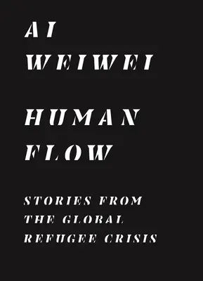 Ludzki przepływ: historie z globalnego kryzysu uchodźczego - Human Flow: Stories from the Global Refugee Crisis