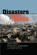 Katastrofy i media - Disasters and the Media