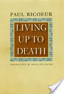 Żyjąc aż do śmierci - Living Up to Death
