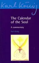 Kalendarz duszy: komentarz - The Calendar of the Soul: A Commentary