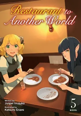 Restauracja w innym świecie (Light Novel) Vol. 5 - Restaurant to Another World (Light Novel) Vol. 5