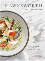 Hawksworth: Książka kucharska - Hawksworth: The Cookbook