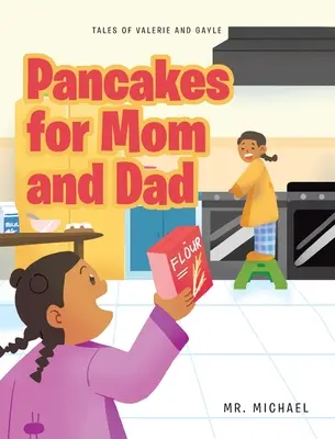 Naleśniki dla mamy i taty - Pancakes for Mom and Dad