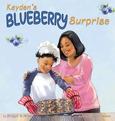 Jagodowa niespodzianka Kaydena - Kayden's Blueberry Surprise