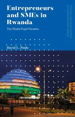 Przedsiębiorcy i MŚP w Rwandzie - Entrepreneurs and SMEs in Rwanda