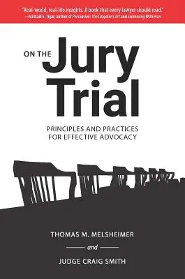 Na rozprawie przed ławą przysięgłych: Zasady i praktyki skutecznego rzecznictwa - On the Jury Trial: Principles and Practices for Effective Advocacy