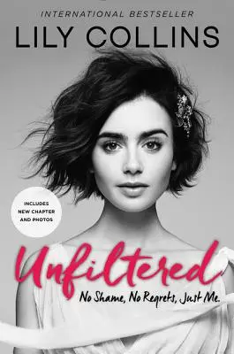 Unfiltered: Bez wstydu, bez żalu, po prostu ja. - Unfiltered: No Shame, No Regrets, Just Me.
