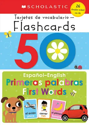 50 hiszpańsko-angielskich pierwszych słów: Scholastic Early Learners (Flashcards) - 50 Spanish-English First Words: Scholastic Early Learners (Flashcards)