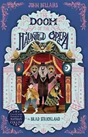 Zagłada nawiedzonej opery, tom 6 - The Doom of the Haunted Opera, Volume 6