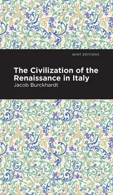 Cywilizacja renesansu we Włoszech - The Civilization of the Renaissance in Italy