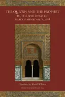 Koran i Prorok w pismach szajcha Ahmada Al-Alawiego - The Qur'an and the Prophet in the Writings of Shaykh Ahmad Al-Alawi