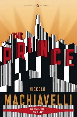 Książę: (Penguin Classics Deluxe Edition) - The Prince: (penguin Classics Deluxe Edition)