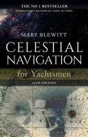 Niebiańska nawigacja dla żeglarzy: wydanie 13 - Celestial Navigation for Yachtsmen: 13th Edition