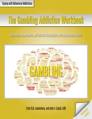 Podręcznik uzależnienia od hazardu - The Gambling Addiction Workbook