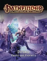 Pathfinder Campaign Setting: Druma: Zysk i Przepowiednia - Pathfinder Campaign Setting: Druma: Profit and Prophecy