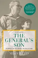 Syn generała: Podróż Izraelczyka do Palestyny - The General's Son: Journey of an Israeli in Palestine