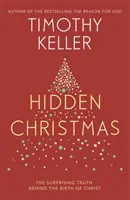 Ukryte Boże Narodzenie - zaskakująca prawda o narodzinach Chrystusa - Hidden Christmas - The Surprising Truth behind the Birth of Christ