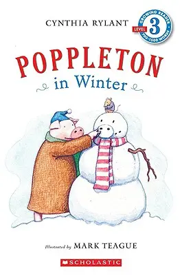 Poppleton zimą (Scholastic Reader, poziom 3) - Poppleton in Winter (Scholastic Reader, Level 3)