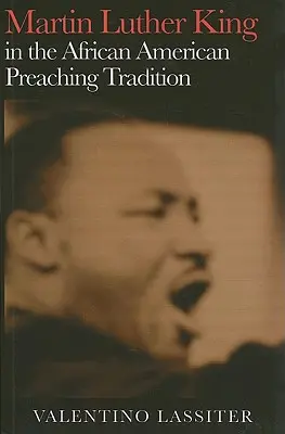 Martin Luther King w afroamerykańskiej tradycji kaznodziejskiej - Martin Luther King in the African American Preaching Tradition