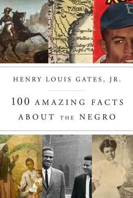 100 niesamowitych faktów o Murzynach - 100 Amazing Facts about the Negro