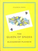 Dama pikowa i wybrane utwory - The Queen of Spades and Selected Works