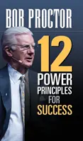 12 potężnych zasad sukcesu - 12 Power Principles for Success