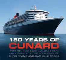 180 lat Cunard - 180 Years of Cunard