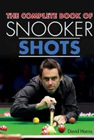 Kompletna księga strzałów w snookerze - The Complete Book of Snooker Shots