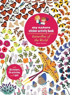 Motyle świata: My Nature Sticker Activity Book - Butterflies of the World: My Nature Sticker Activity Book