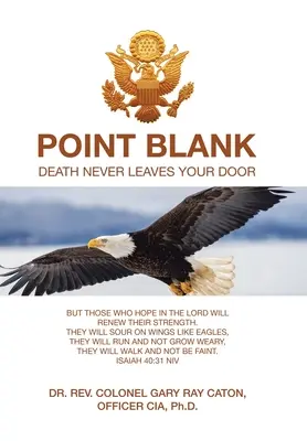 Point Blank: Śmierć nigdy nie opuszcza twoich drzwi - Point Blank: Death Never Leaves Your Door